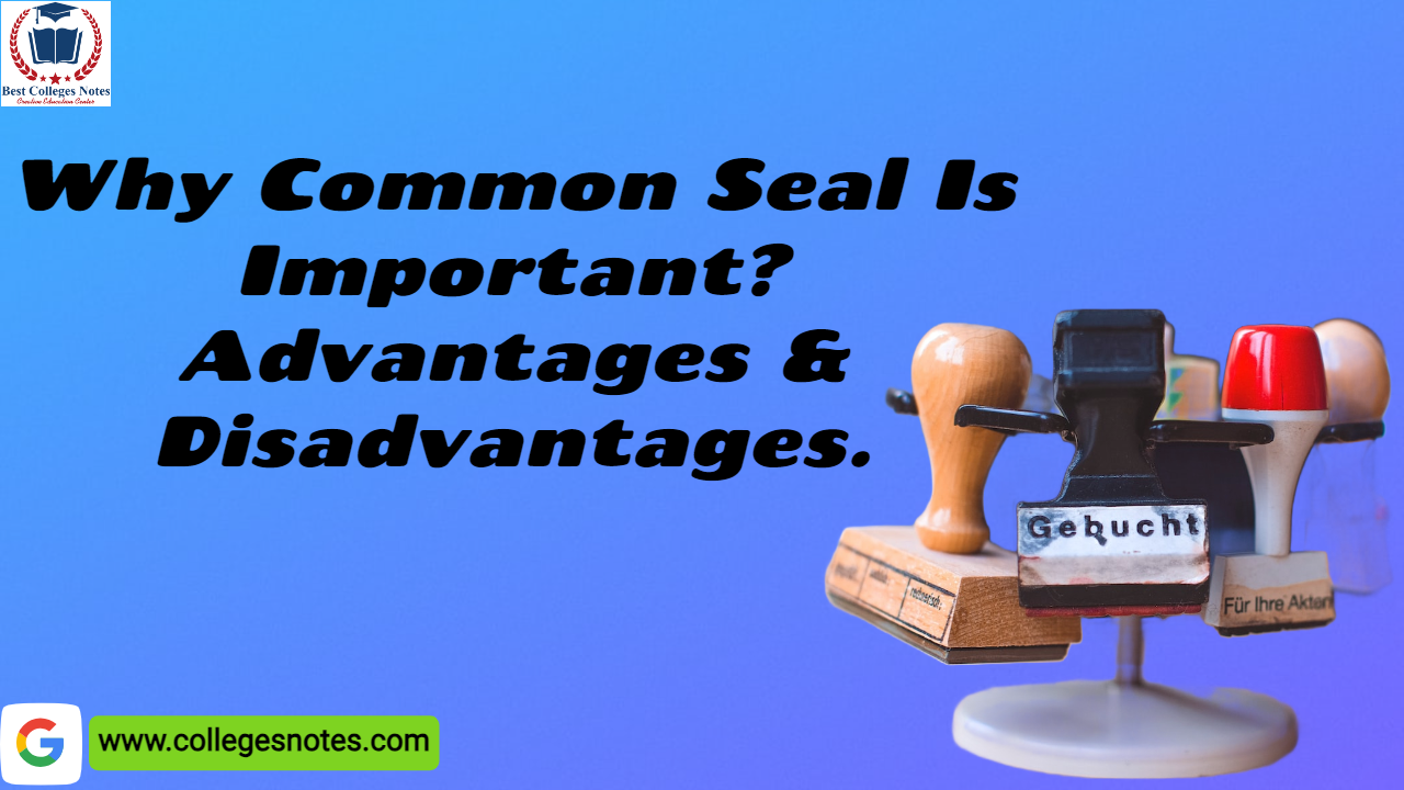 Why Common Seal Is Important