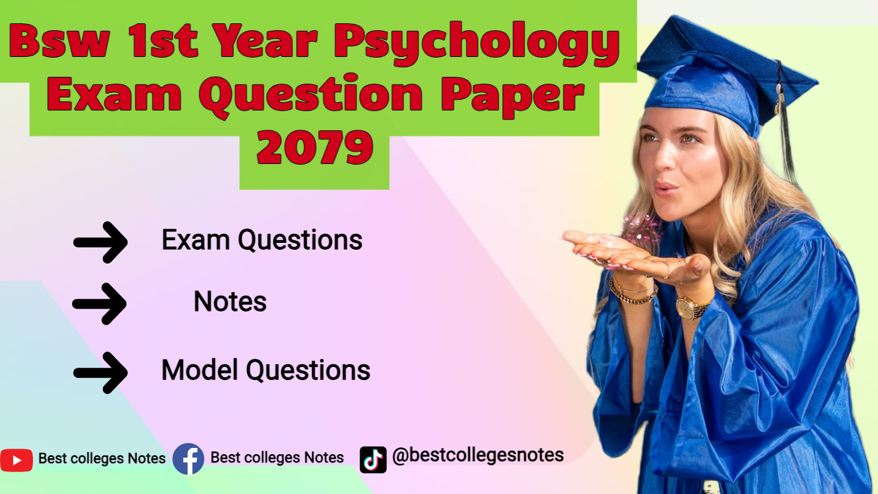 Bsw 1st Year Psychology Exam Paper 2079