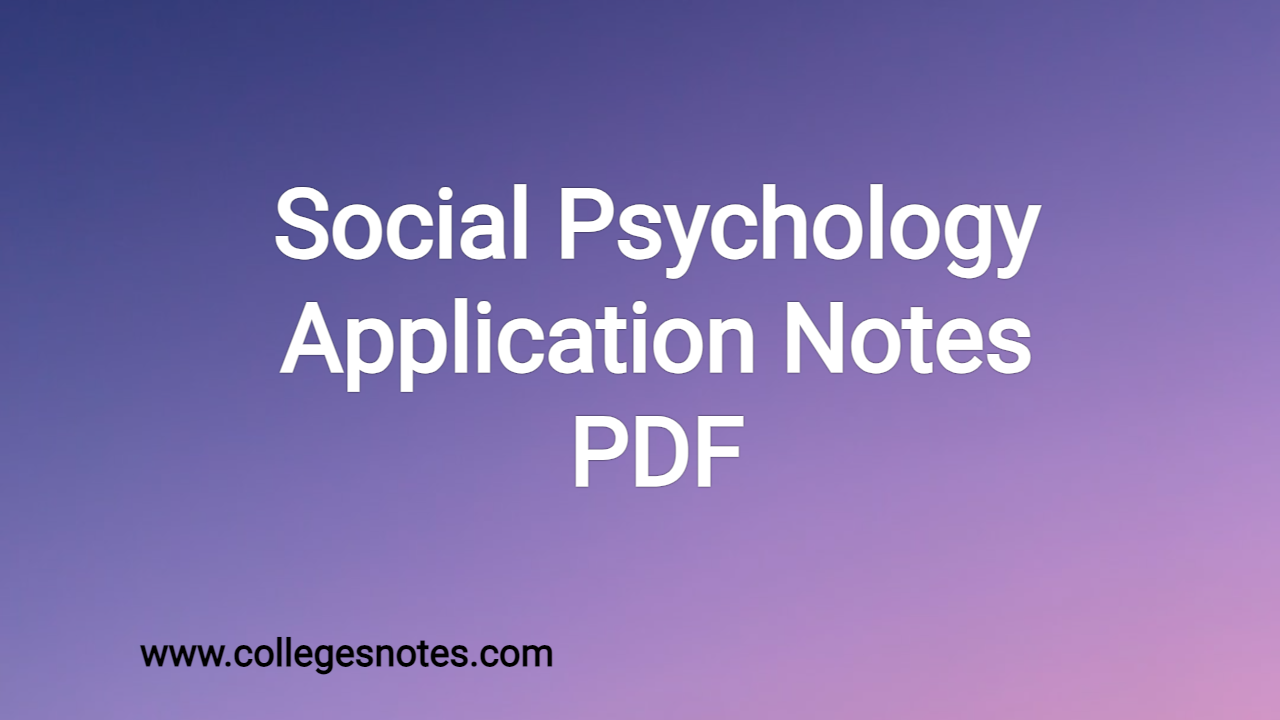 Social Psychology Application Notes PDF