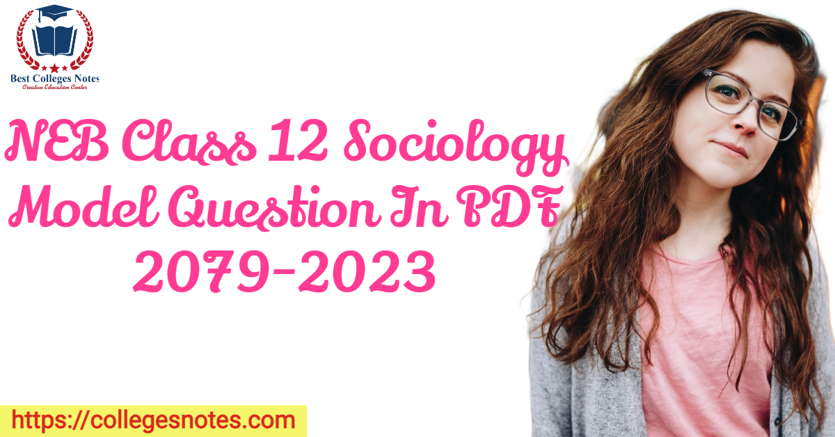 Class 12 Sociology Model Question