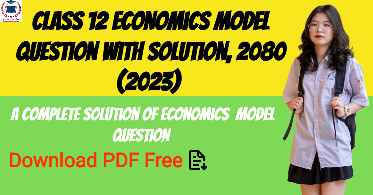 Class 12 Economics Model Question