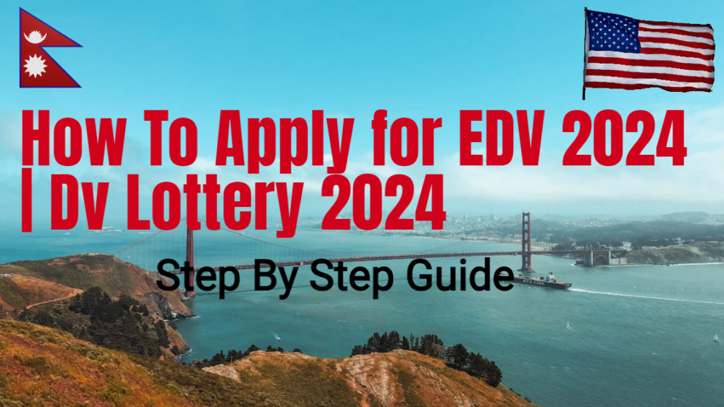 how to apply for edv 2024 10
