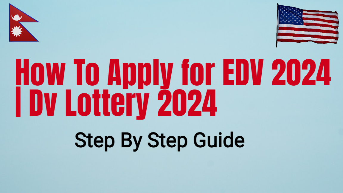 How To Apply for EDV 2024