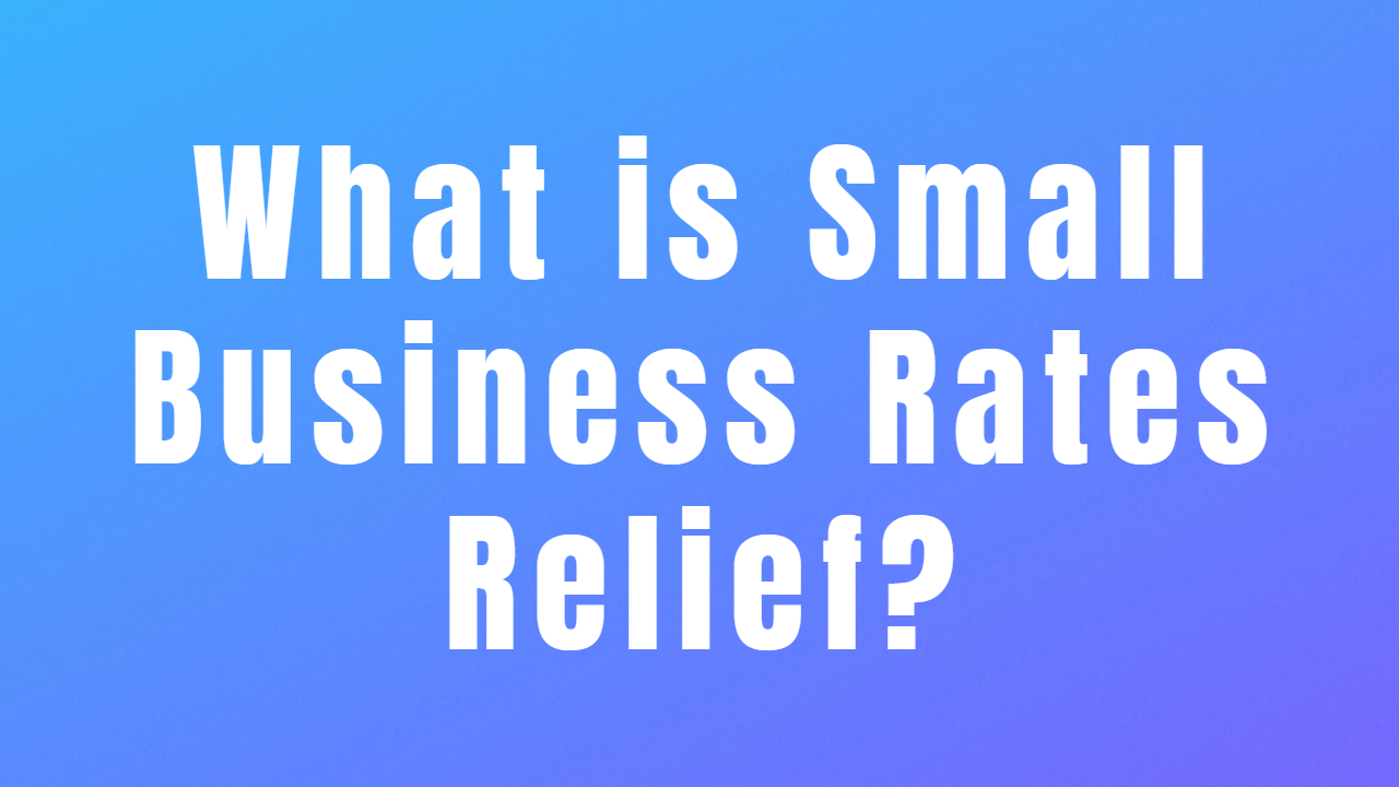 Small Business Rates Relief