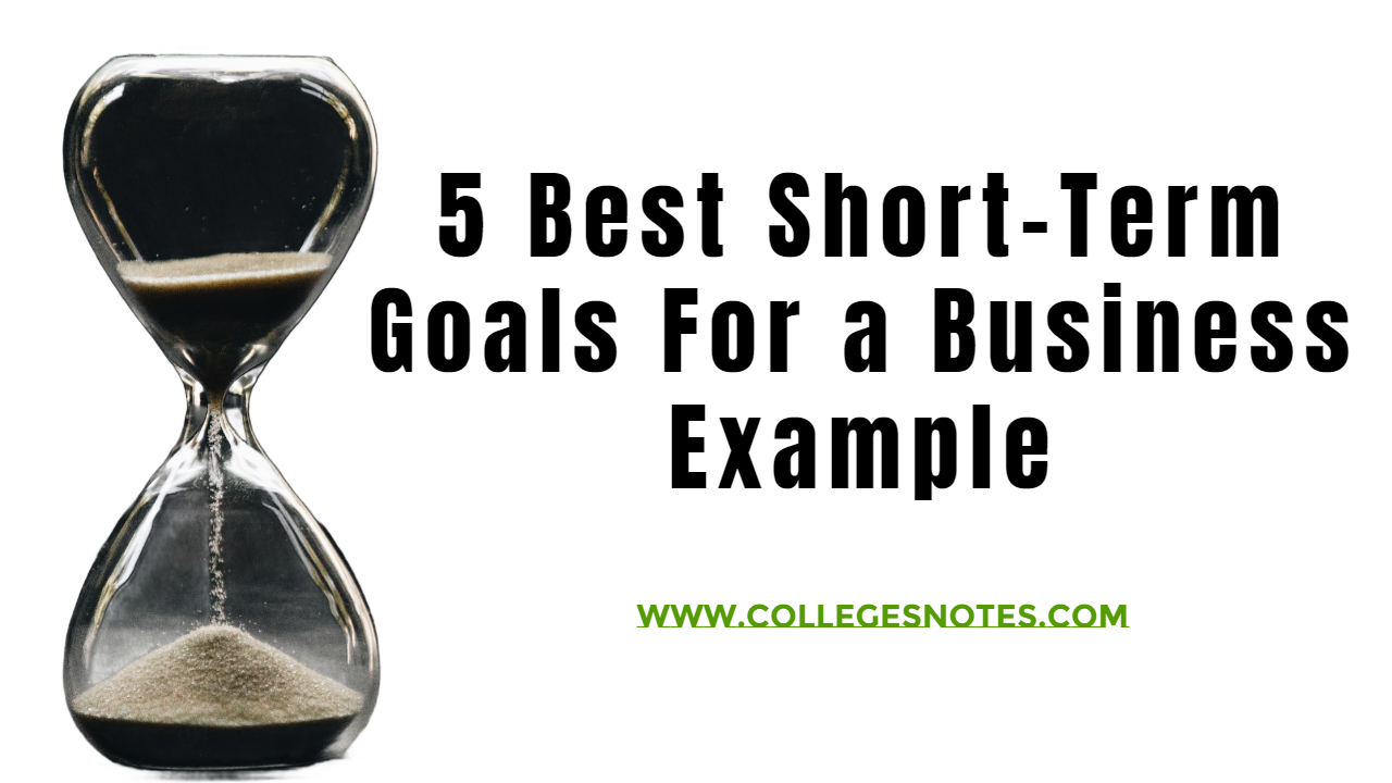 Short-Term Goals For a Business