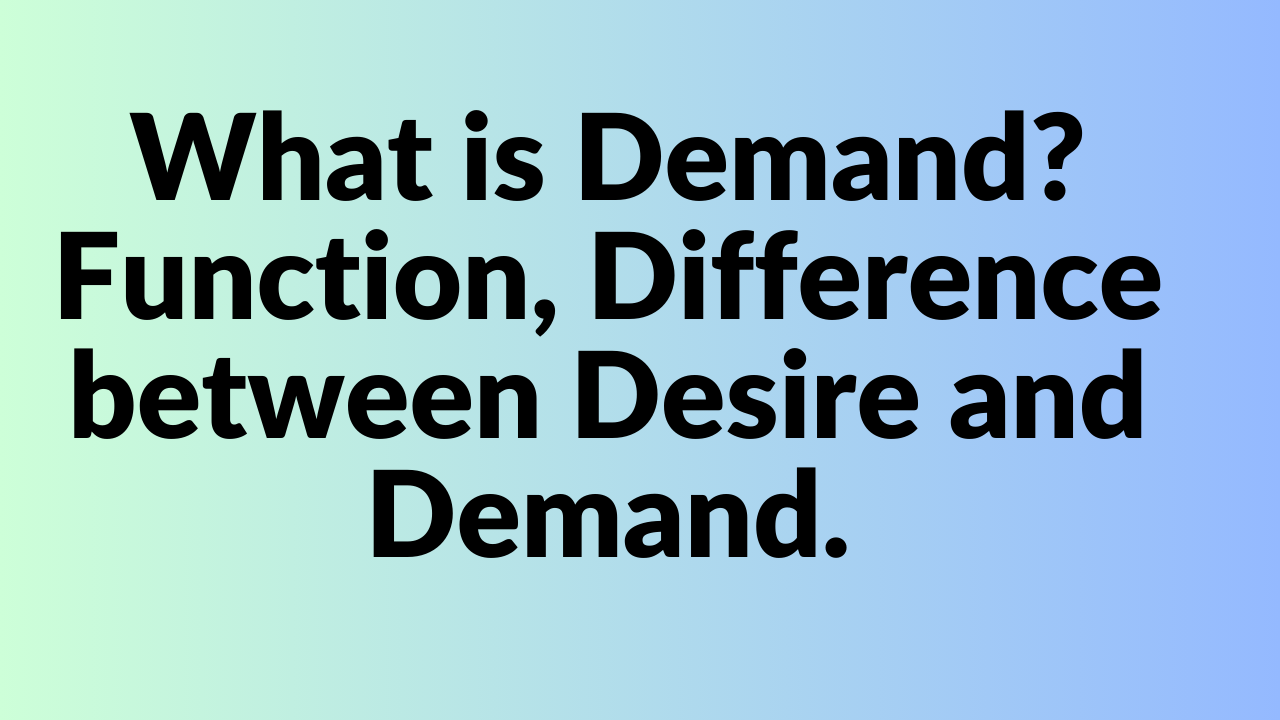 What is Demand