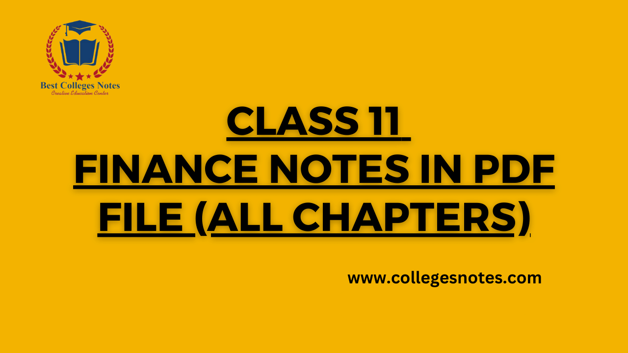 Class 11 Finance Notes
